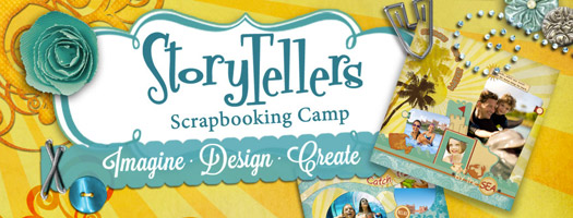 StoryTellers Scrapbooking Camp: Imagine~Design~Create